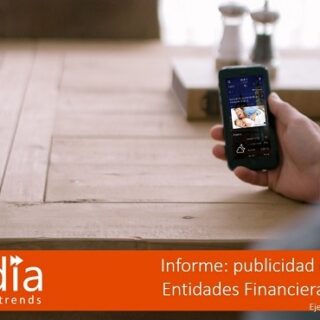 Informe Publicidad Movil Entidades Financieras y Aseguradoras-ditrendia