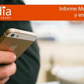 Informe Mobile en España y en el Mundo 2016 - Ditrendia