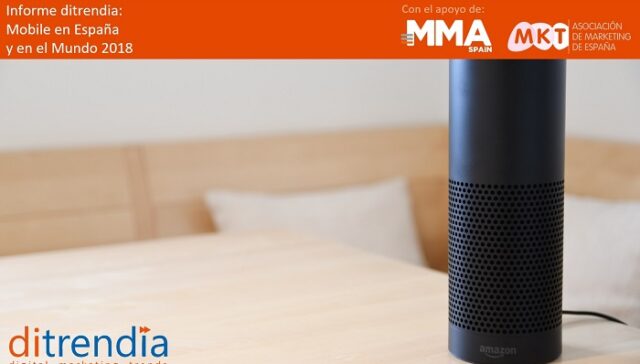 Informe Mobile en España y en el Mundo 2018